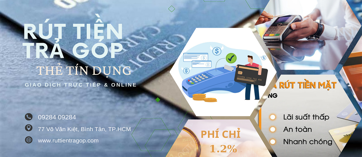 rút tiền trả góp thẻ tín dụng